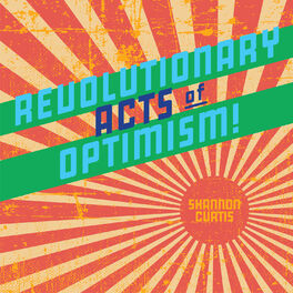 Album cover of Revolutionary Acts of Optimism