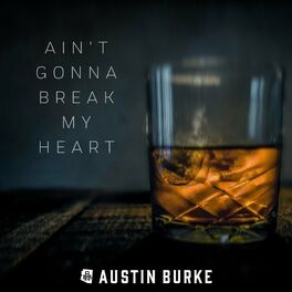 Austin Burke – Crazy, Crazy Lyrics