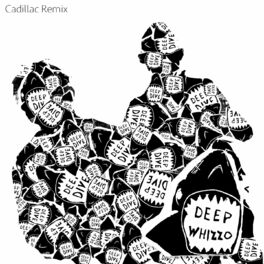 Album cover of Cadillac (Deep Whizzo Remix)