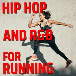 Album cover of Hip Hop And R&B For Running