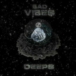 Album cover of Bad Vibes