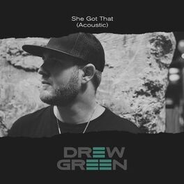 Album cover of She Got That (Acoustic)