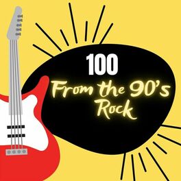 Album cover of 100 from the 90's - Rock
