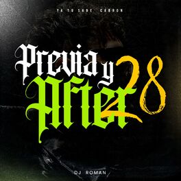 Album cover of Previa y After 28 (Remix)