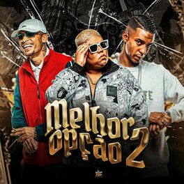 Album cover of Melhor Opção 2