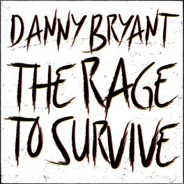 Album cover of The Rage to Survive