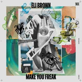 Album cover of Make You Freak