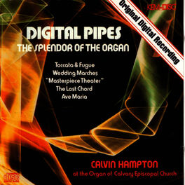 Album cover of Digital Pipes: The Splendor of the Organ