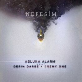 Album cover of Nefesim (feat. Derin Darbe & Enemy One)