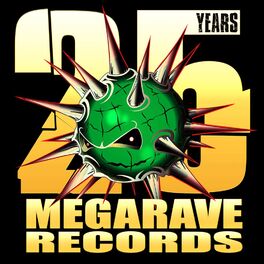 Album cover of Megarave Records 25 Years - The Lost Vinyls