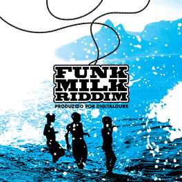 Album cover of Funk Milk Riddim