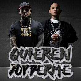 Album cover of Quieren Joderme