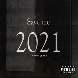 Album cover of Save Me 2021