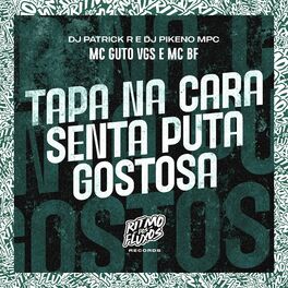 Album cover of Tapa na Cara Senta Puta Gostosa