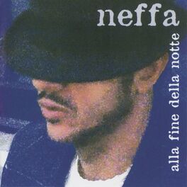 Album cover of Alla Fine Della Notte