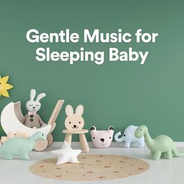 Album cover of Gentle Music for Sleeping Baby
