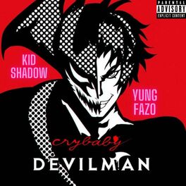 Album cover of DEVILMAN CRYBABY (feat. Yung Fazo)