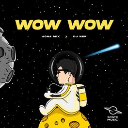 Album cover of Wow wow (Remix)