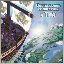 Album cover of Underground Connection N Tha'