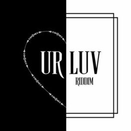 Album cover of Ur Luv Riddim