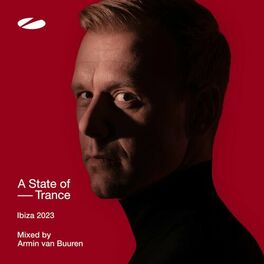 Album cover of A State of Trance, Ibiza 2023 (Mixed by Armin van Buuren)