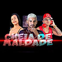 Album cover of Cheia de Maldade