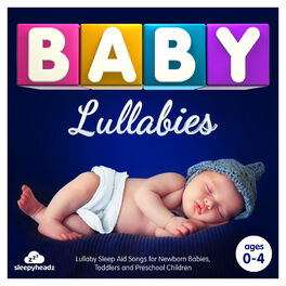 Album cover of Baby Lullabies - Lullaby Sleep Aid Songs for Newborn Babies, Toddlers and Preschool Children (Best Of Deluxe Edition)