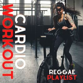 Album cover of Cardio Workout: Reggae Playlist