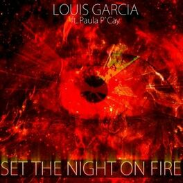 Album cover of Set the Night on Fire