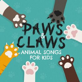 Album cover of Paws & Claws: Animal Songs for Kids