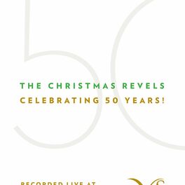Album cover of The Christmas Revels: Celebrating 50 Years! (Live)