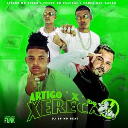 Album cover of Artigo X de Xereca