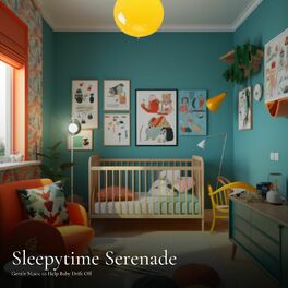 Album cover of #01 Sleepytime Serenade: Gentle Music to Help Baby Drift Off
