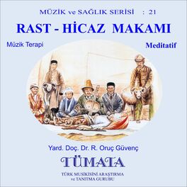 Album cover of Rast - Hicaz Makamı - Turkish Music Therapy