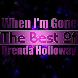 Album cover of When I'm Gone - The Best of Brenda Holloway