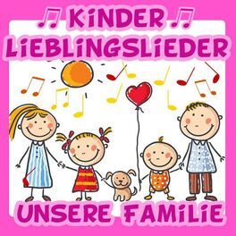 Album cover of Kinder Lieblingslieder: Unsere Familie