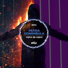 Album cover of Pátria Sonâmbula - Remix
