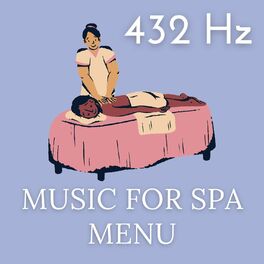 Album cover of 432 Hz Music for Spa Menu