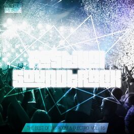 Album cover of Festival Soundtrack - Best of Big Room & Electro, Vol. 16