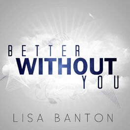 Album cover of Better Without You