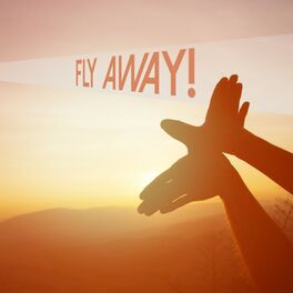 Album cover of Fly Away!