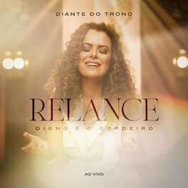 Album cover of Relance (Digno é o Cordeiro) (Ao Vivo)