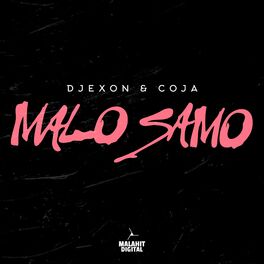 Album cover of Malo Samo