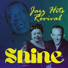 Album cover of Shine (Jazz Hits Revival)