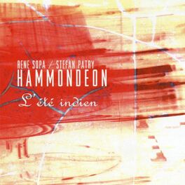 Album cover of Hammondeon : L'été indien