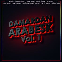 Album cover of Damardan Arabesk, Vol. 1
