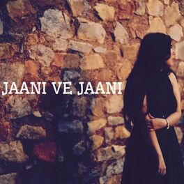 Album cover of Jaani Ve Jaani (feat. JayKay)