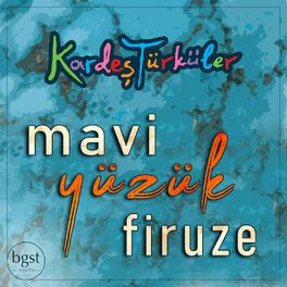 Album cover of Mavi Yüzük Firuze