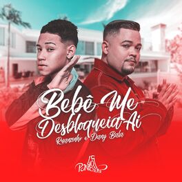 Album cover of Bebê Me Desbloqueia Aí