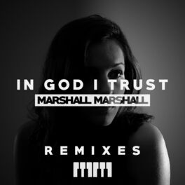 Album cover of In God I Trust (Remixes)